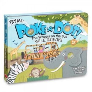 01 MELISSA & DOUG Poke-a-Dot: The Wheels on the Bus Wild Safari Activity Board Book
